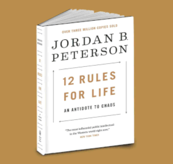 12 Rules for Life: An Antidote to Chaos