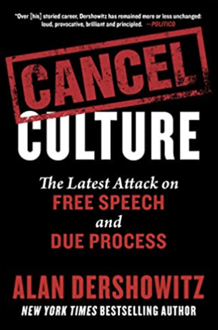 Cancel Culture: The Latest Attack on Free Speech and Due Process