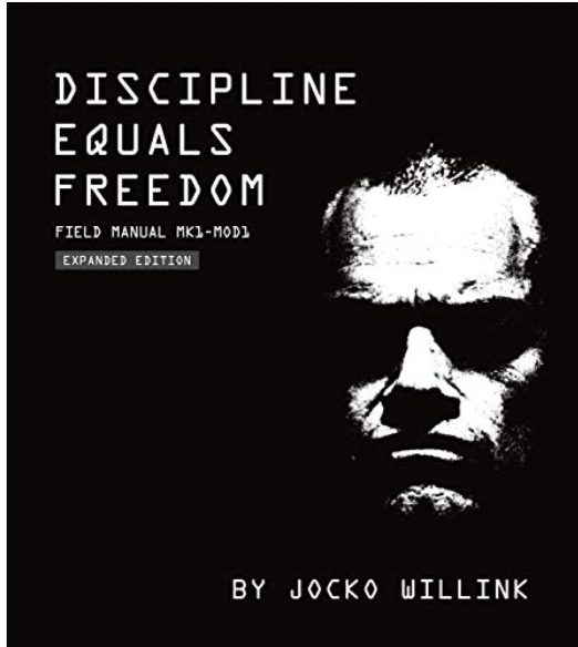 Discipline Equals Freedom: Field Manual Mk1-MOD1