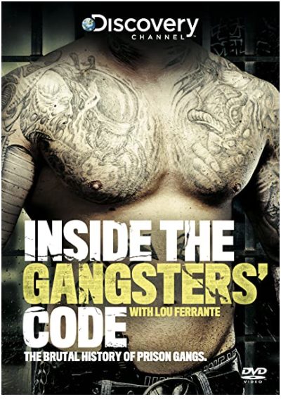 Inside The Gangster’s Code – with Lou Ferrante