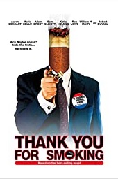 “Thank You For Smoking (movie)”