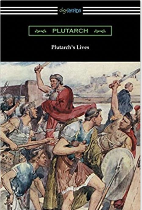 Plutarch’s Lives (Volumes I and II)