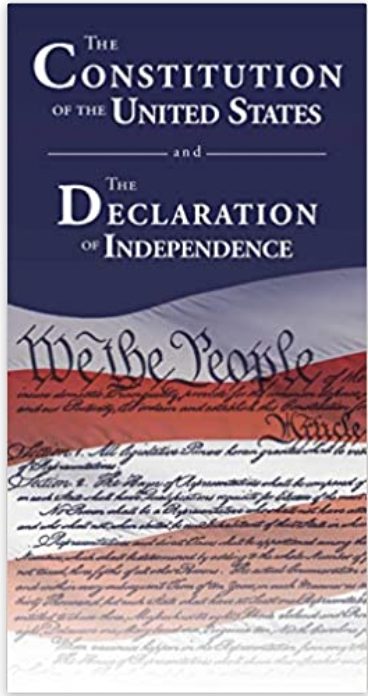 The Constitution of the United States and The Declaration of Independence