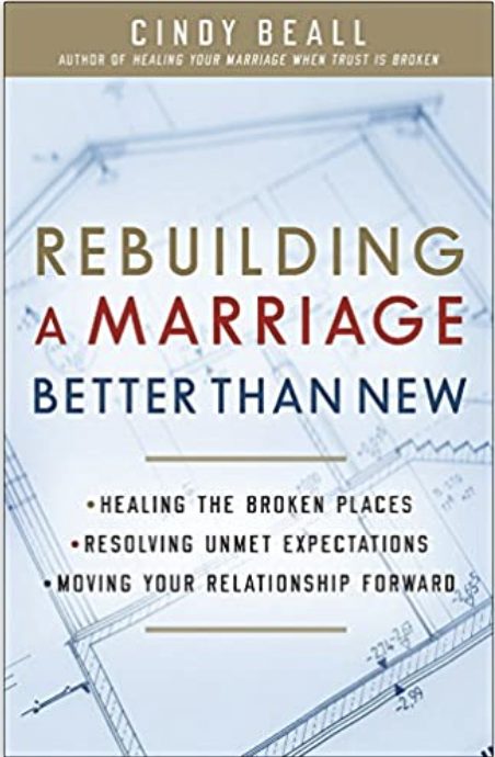 Rebuilding a Marriage Better Than New
