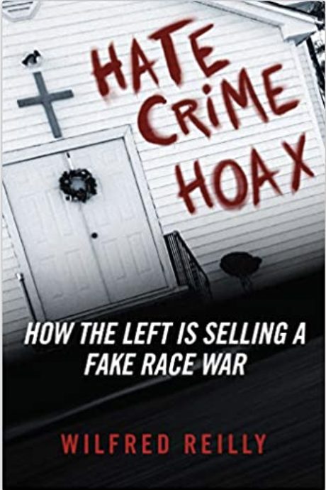 Hate Crime Hoax: How the Left is Selling a Fake Race War