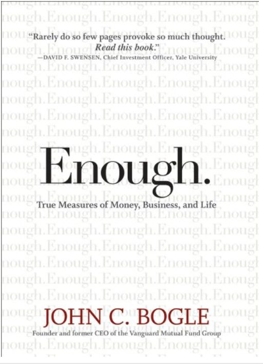 Enough: True Measures of Money, Business, and Life