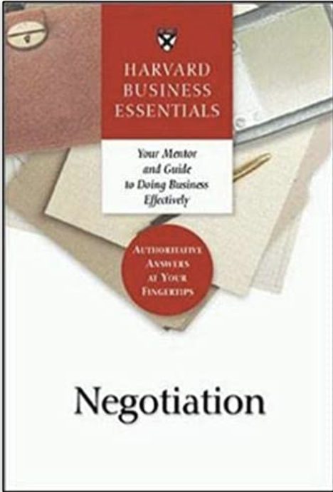 Negotiation (Harvard Business Essentials Series)