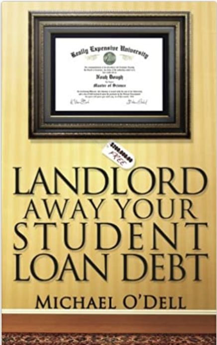 Landlord Away Your Student Loan Debt