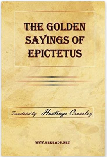 The Golden Sayings of Epictetus