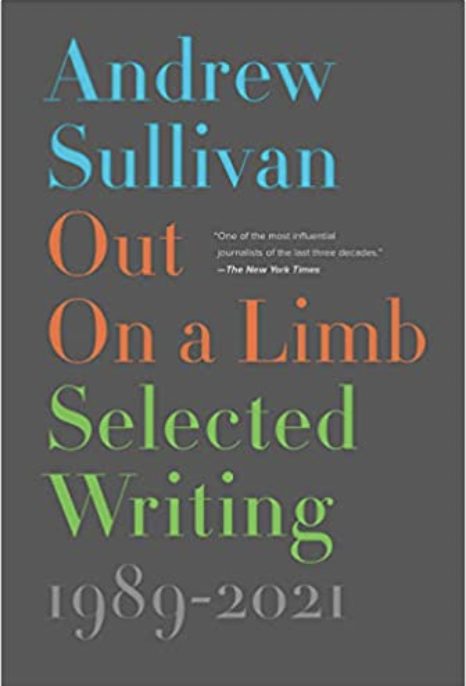 Out on a Limb: Selected Writing, 1989–2021