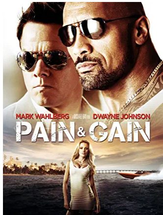 Pain & Gain