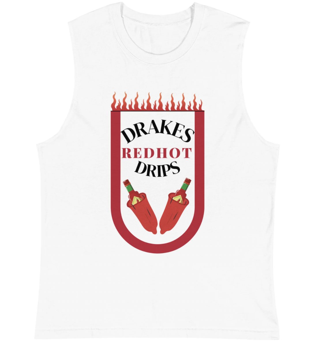 DRAKE Drips HOT SAUCE | Muscle Shirt | Yolo | Gold Diggers | Baby Stopper
