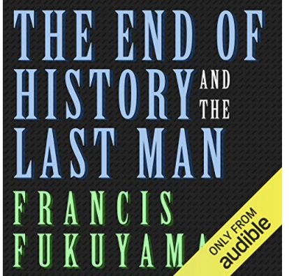 The End of History and the Last Man